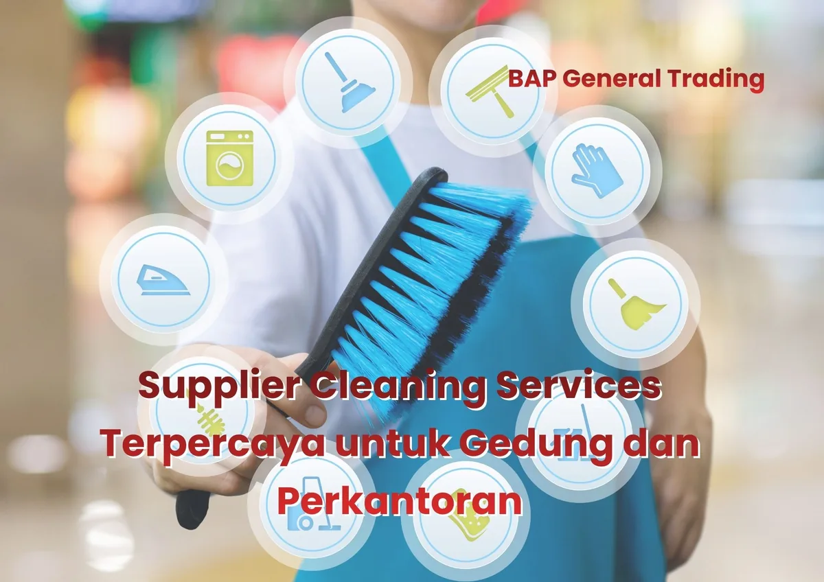 Supplier Cleaning Services Terpercaya untuk Gedung dan Perkantoran